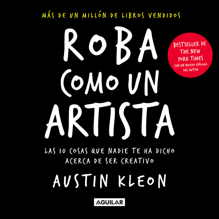 Kniha ROBA COMO UN ARTISTA Austin Kleon