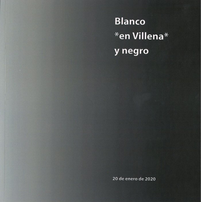 Boek Blanco *en Villena* y negro ALIAGA ARNEDO
