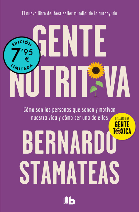 Kniha GENTE NUTRITIVA EDICION LIMITADA A PRECIO ESPECIAL BERNARDO STAMATEAS
