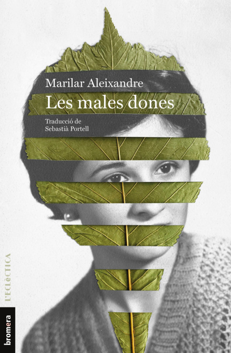 Kniha LES MALES DONES MARILAR ALEIXANDRE