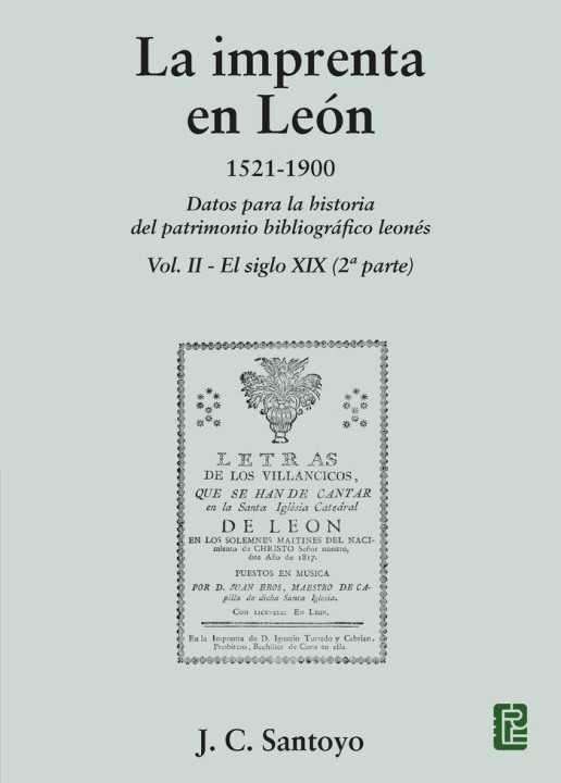 Buch LA IMPRENTA EN LEON 1521 1900 J.C. SANTOYO