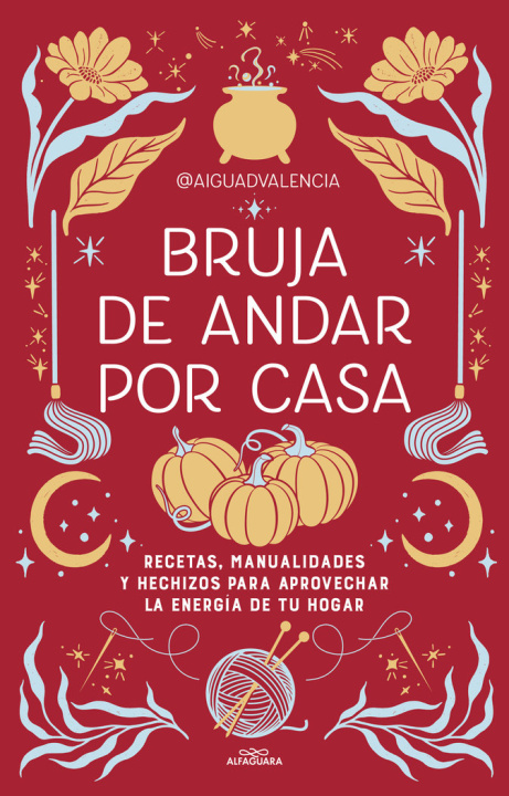 Kniha BRUJA DE ANDAR POR CASA @AIGUADVALENCIA