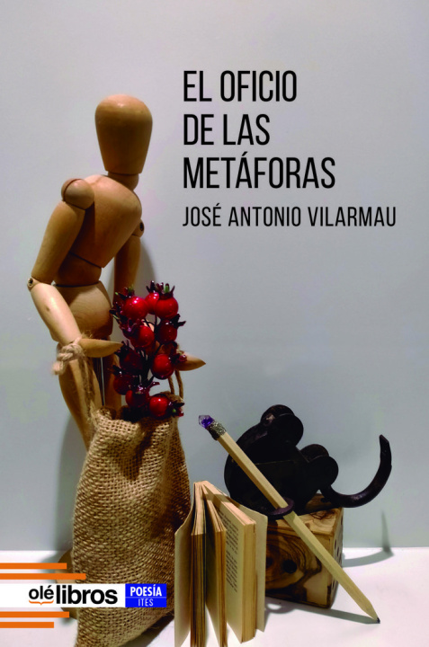 Knjiga El oficio de las metáforas Vilarmau González
