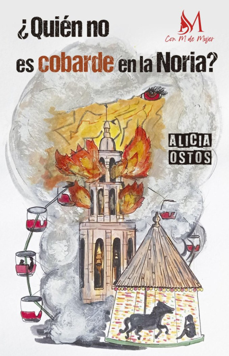 Boek ¿Quién no es cobarde en la noria? Ostos