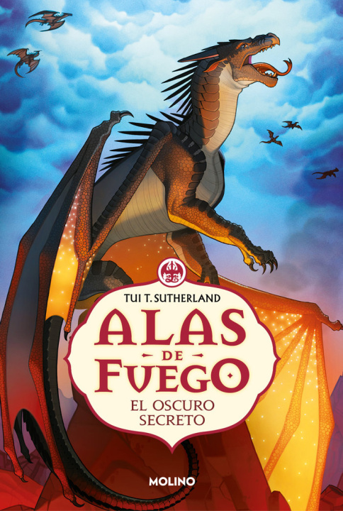 Kniha EL OSCURO SECRETO ALAS DE FUEGO 4 TUI T SUTHERLAND