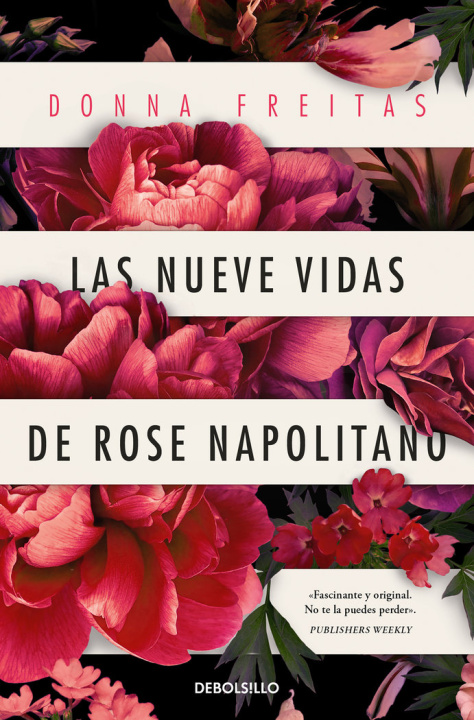Könyv LAS NUEVE VIDAS DE ROSE NAPOLITANO DONNA FREITAS