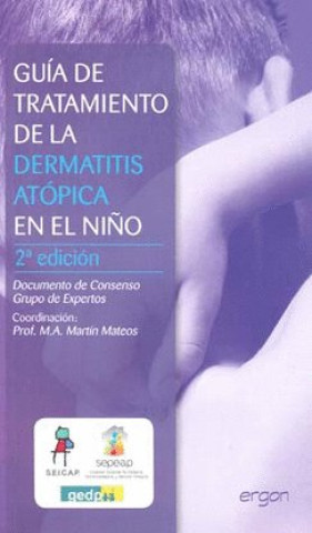 Kniha Gu¡a de tratamiento de la dermatitis atópica en el niño 