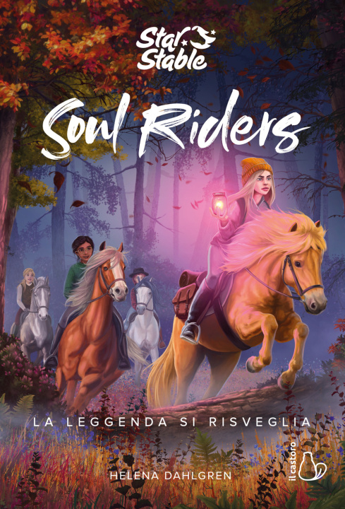 Kniha leggenda si risveglia. Soul riders Helena Dahlgren