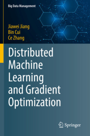 Βιβλίο Distributed Machine Learning and Gradient Optimization Jiawei Jiang