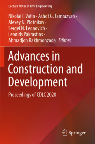 Book Advances in Construction and Development Nikolai I. Vatin