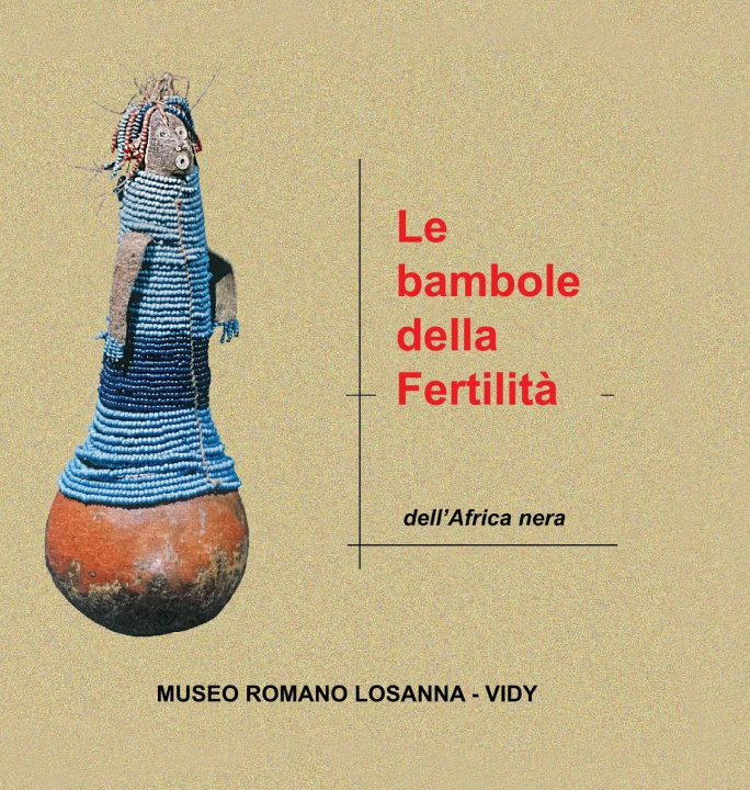 Libro Le bambole della fertilit? M. Antonella Fontana