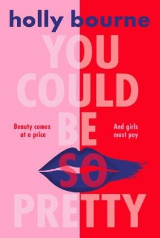 Книга You Could Be So Pretty 