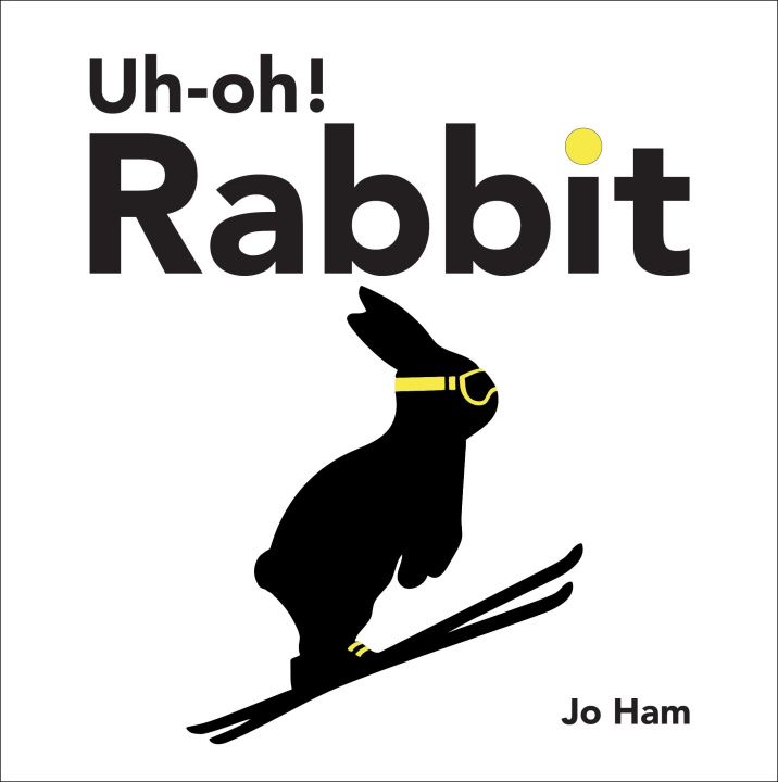Knjiga Uh-oh! Rabbit Jo Ham