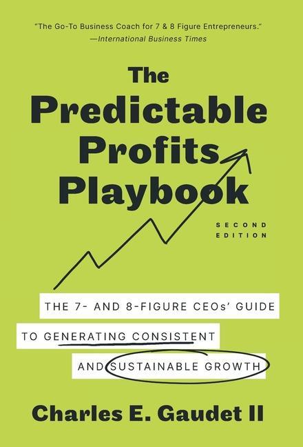 Boek The Predictable Profits Playbook Charles E. Gaudet II