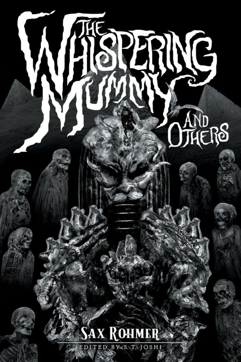 Knjiga The Whispering Mummy and Others S. T. Joshi