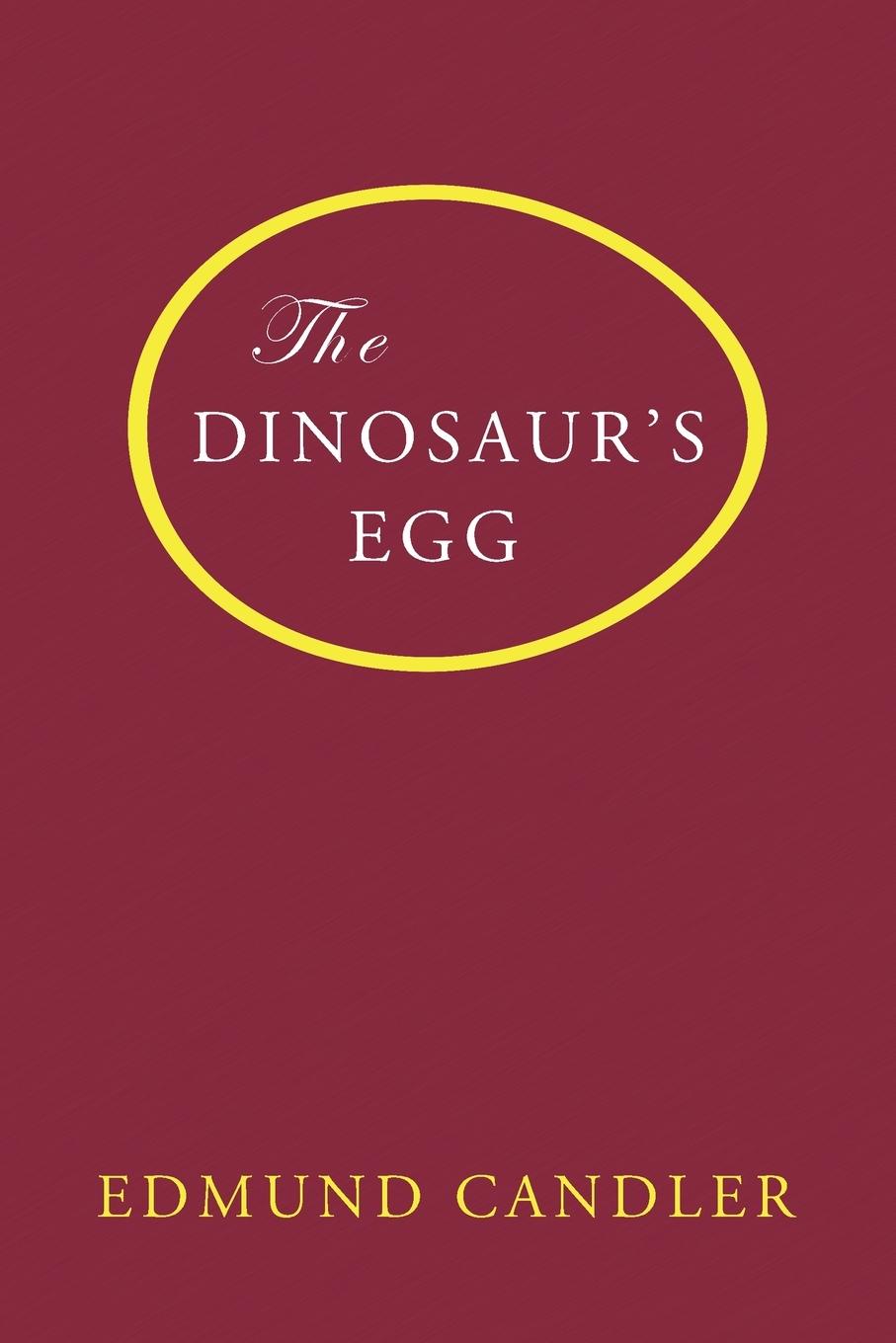 Boek The Dinosaur's Egg Edmund Candler