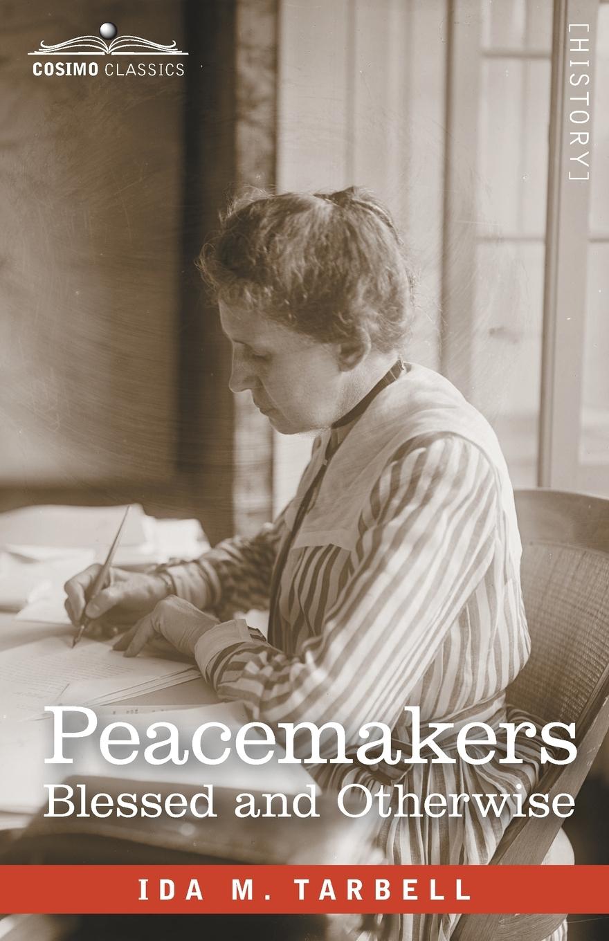 Knjiga Peacemakers Ida M. Tarbell
