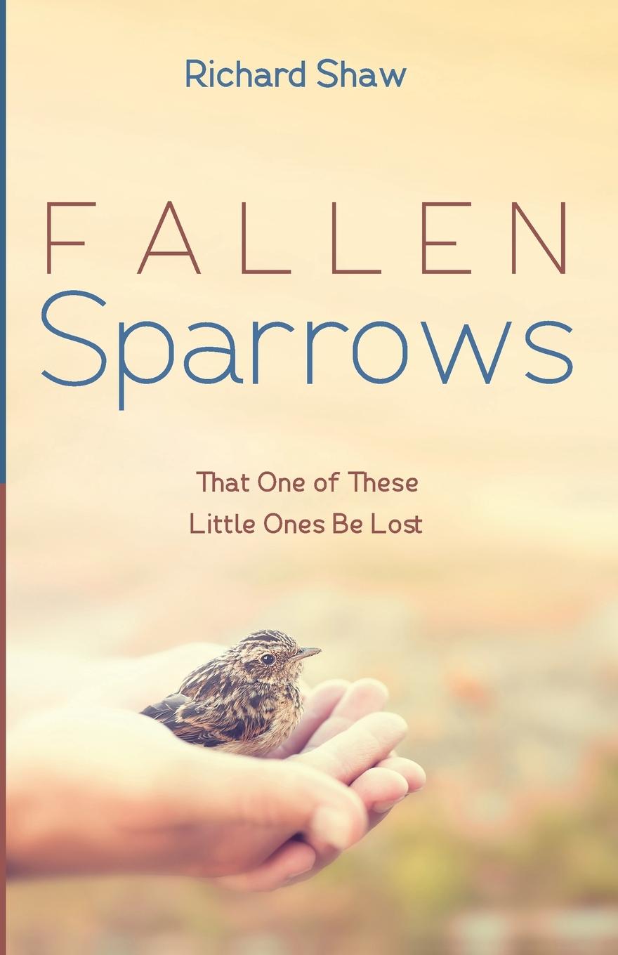 Knjiga Fallen Sparrows Richard Shaw