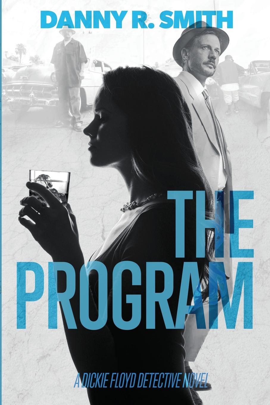 Carte THE PROGRAM Danny R Smith