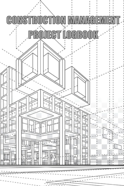 Book Construction Management Project Logbook Aleen Boldies