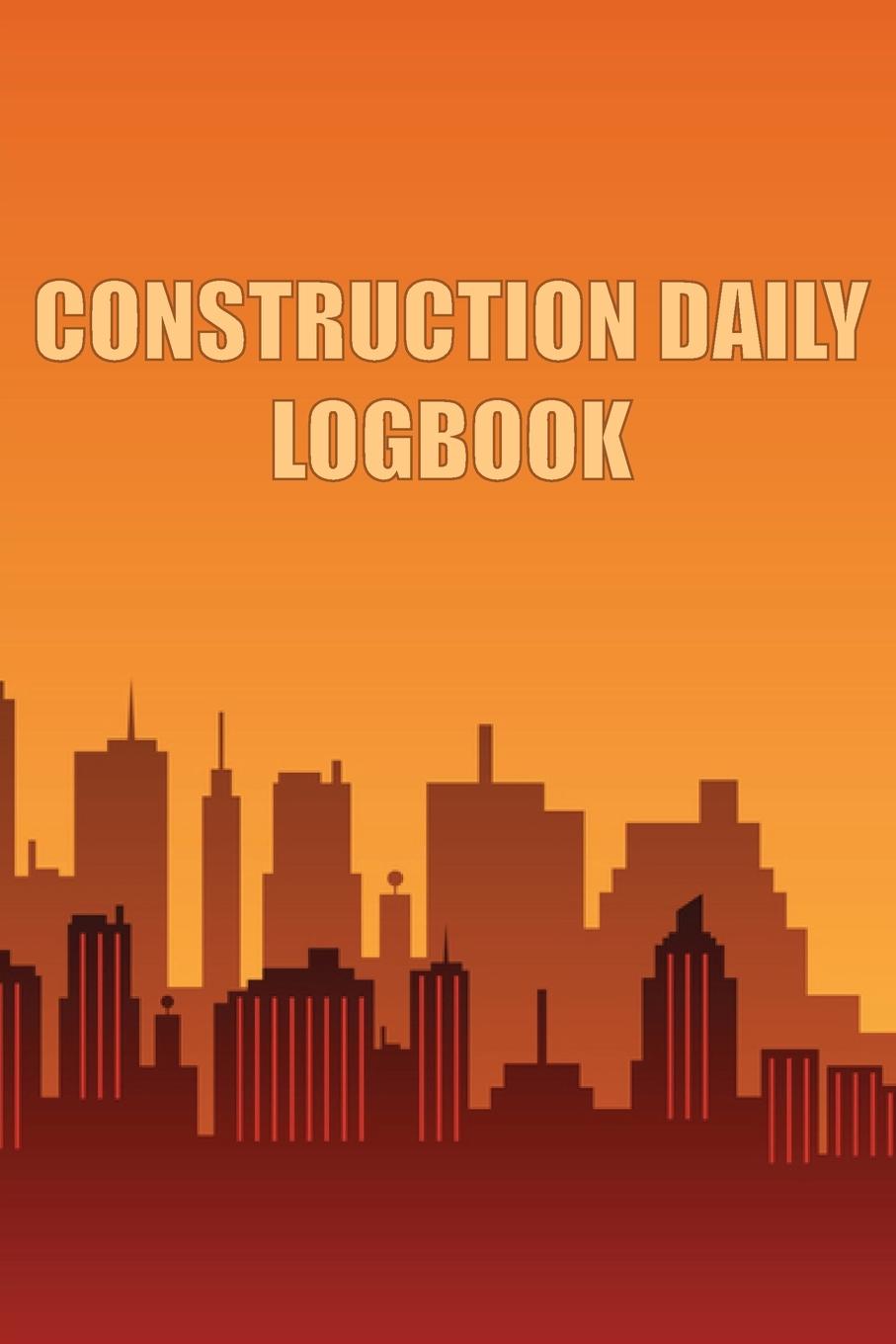 Książka Construction Daily Logbook 