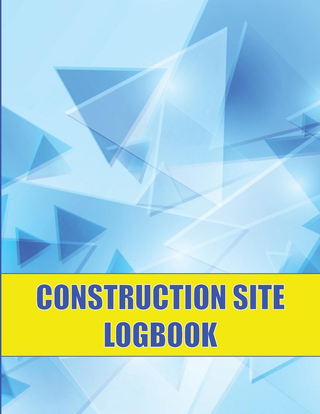 Książka Construction Site Logbook 