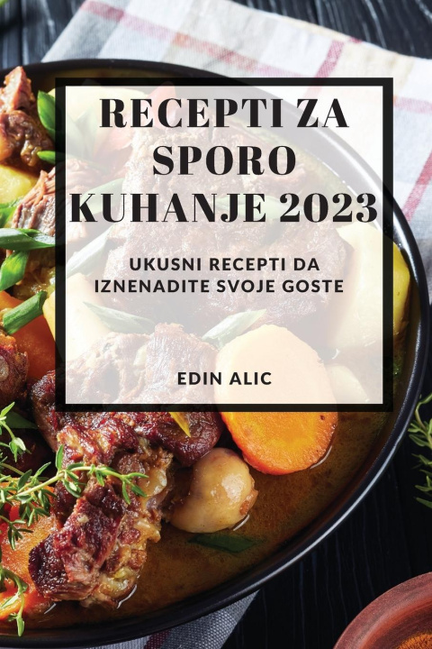 Kniha Recepti za sporo kuhanje 2023 