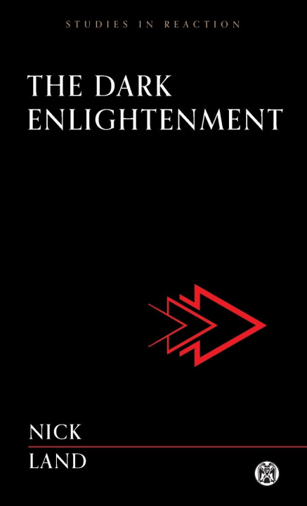 Carte The Dark Enlightenment - Imperium Press 