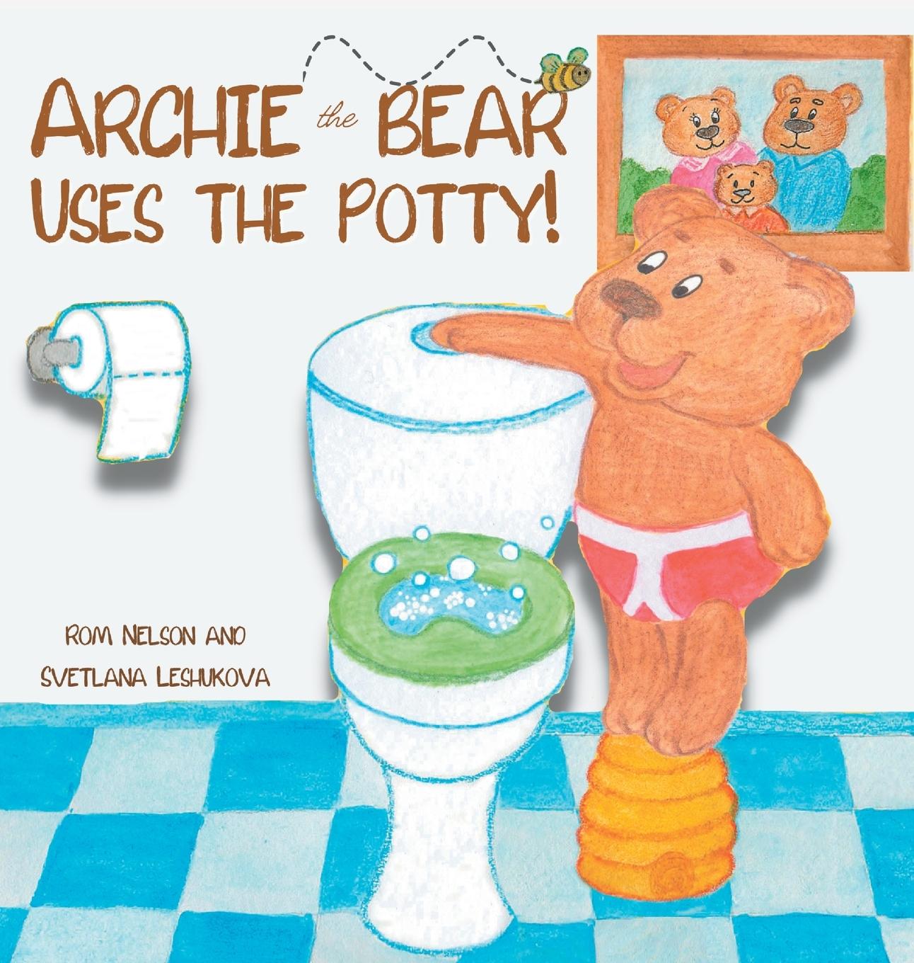 Książka Archie the Bear Uses the Potty 