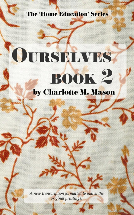 Knjiga Ourselves Book 2 Charlotte M Mason