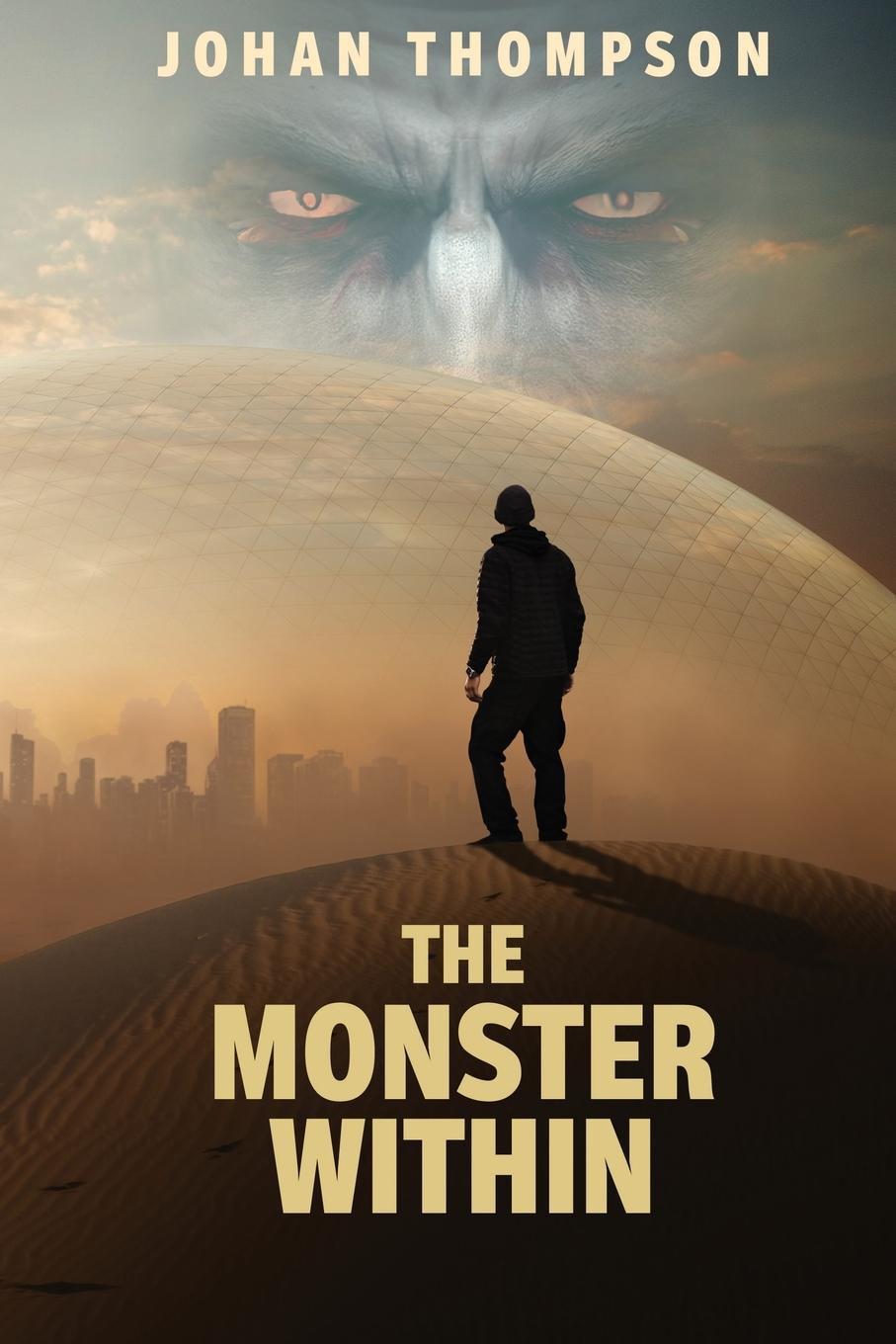 Knjiga The Monster Within Johan Thompson
