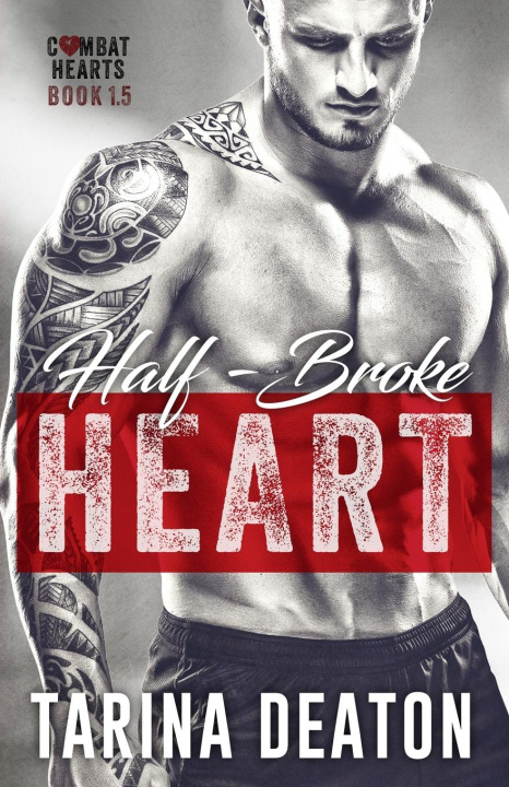 Knjiga Half-Broke Heart Tarina Deaton