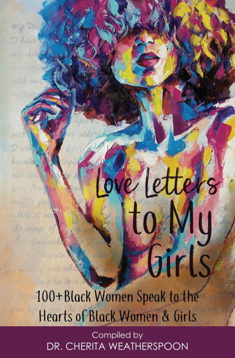 Knjiga Love Letters to My Girls Emile Weatherspoon