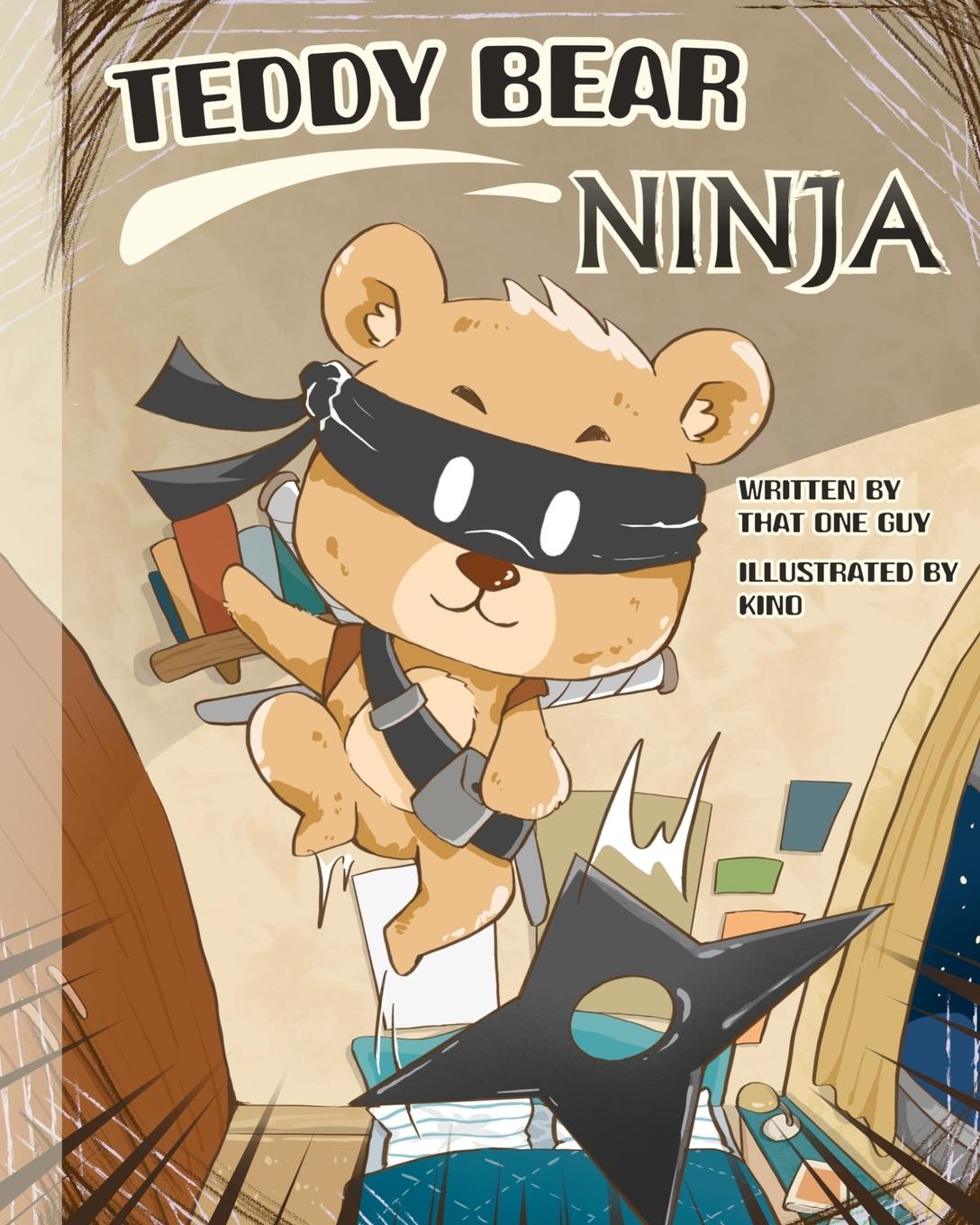 Buch Teddy Bear Ninja That One Guy