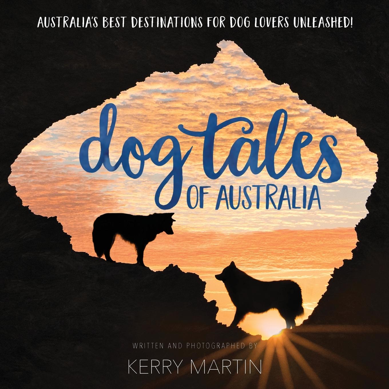 Buch Dog Tales of Australia Kerry Martin