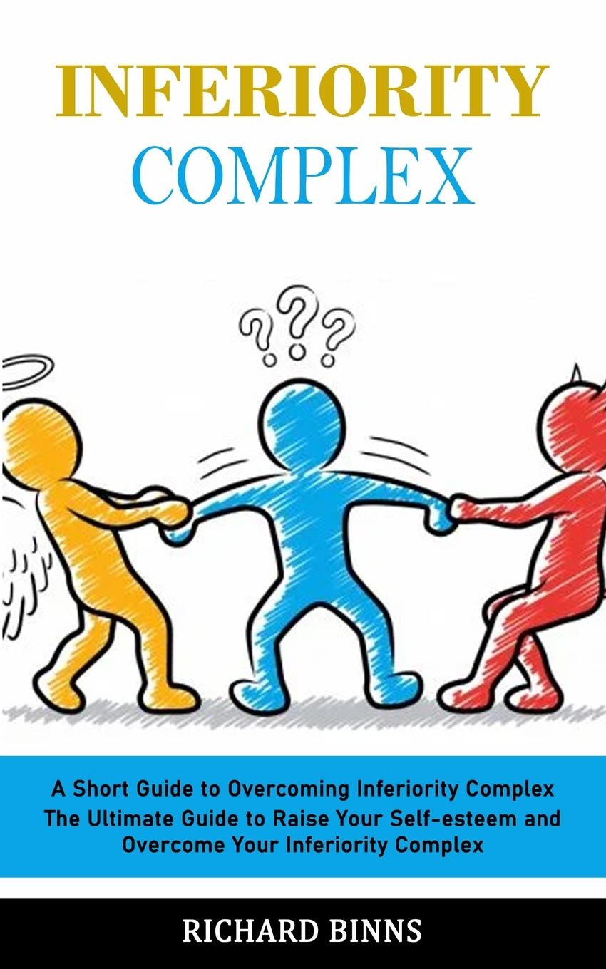 Knjiga Inferiority Complex Richard Binns