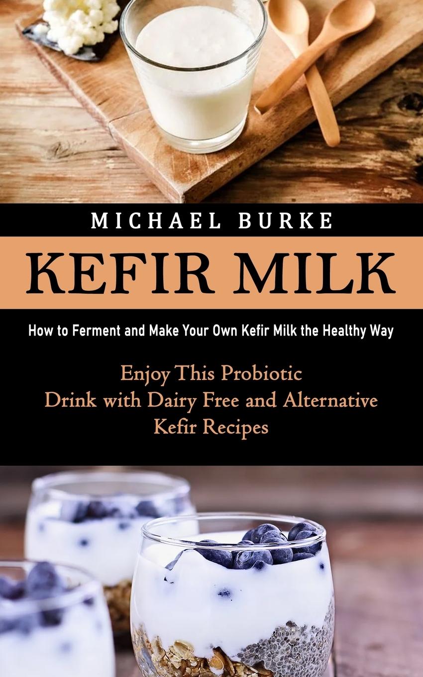 Kniha Kefir Milk 