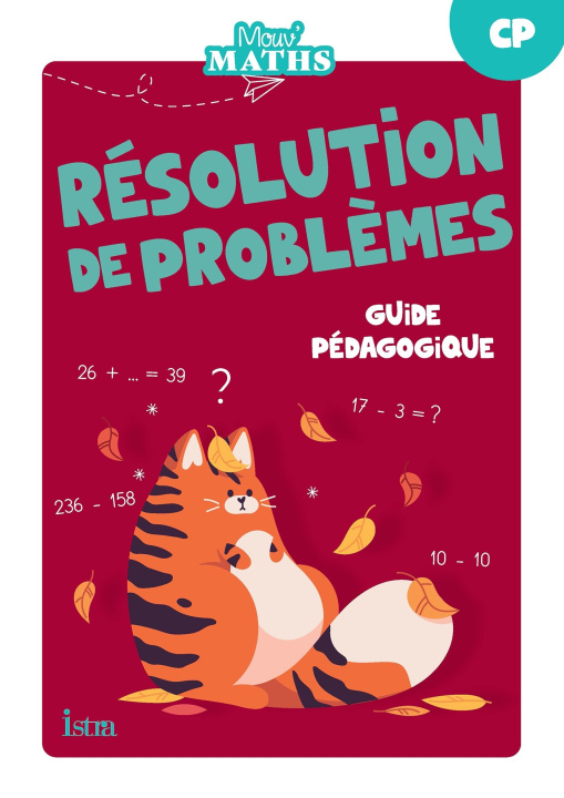 Könyv Mouv' Maths - Cahier de résolution de problèmes CP - Guide ressources - Ed. 2023 Monsieur Laurent Duron