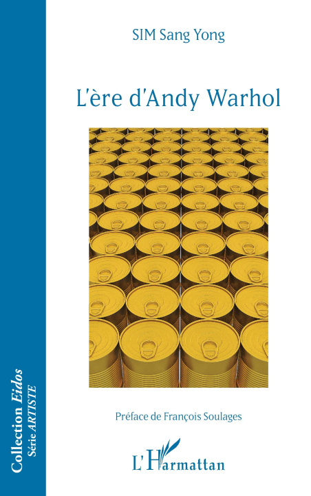 Könyv L'ère d'Andy Warhol Sim