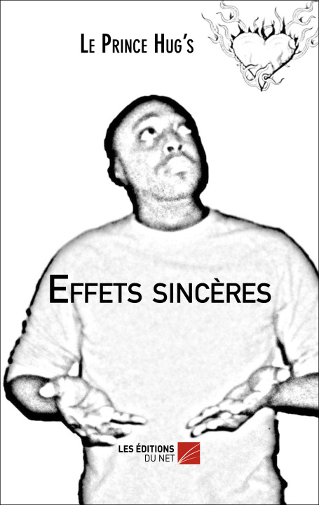 Knjiga Effets sincères Le Prince Hug’s