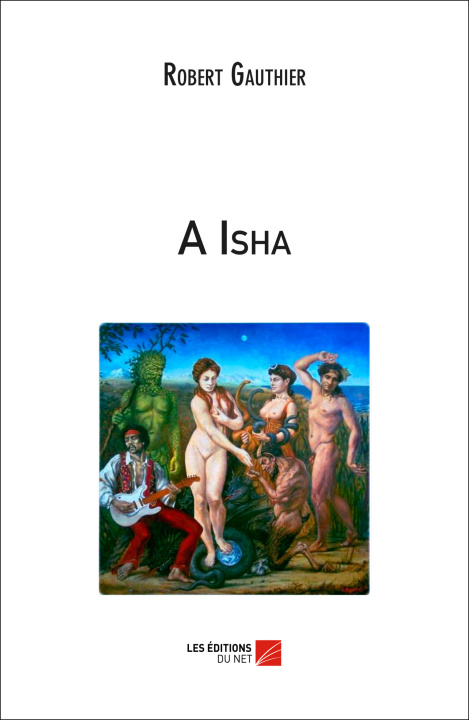 Knjiga A Isha Robert Gauthier