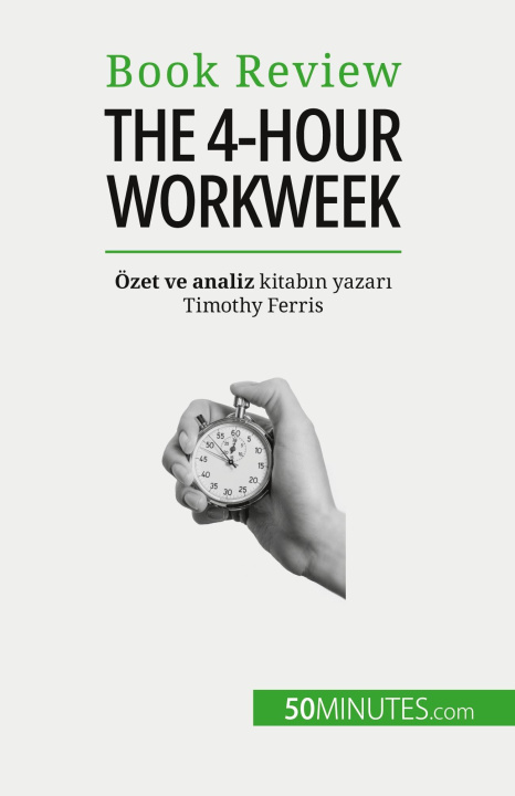 Книга The 4-Hour Workweek Baris ?Ahin