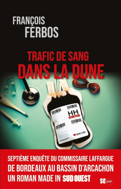 Książka TRAFIC DE SANG DANS LA DUNE FRANÇOIS FERBOS