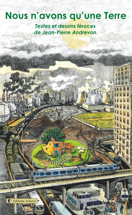 Boek NOUS N'AVONS QU'UNE TERRE ANDREVON JEAN-PIERRE