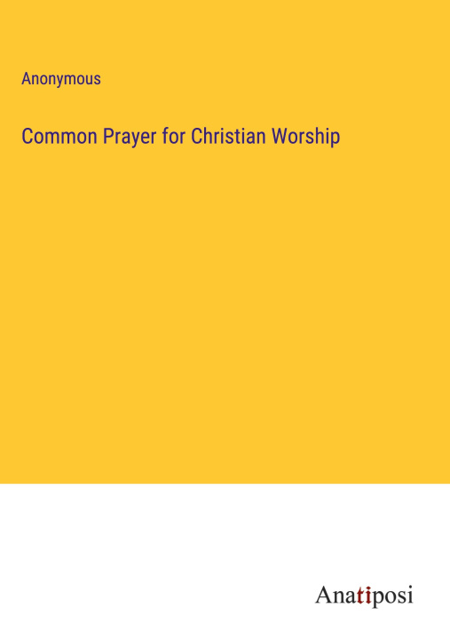 Książka Common Prayer for Christian Worship 