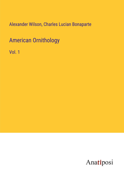 Knjiga American Ornithology Charles Lucian Bonaparte