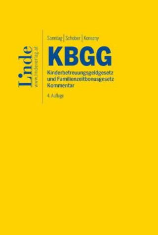 Книга KBGG | Kinderbetreuungsgeldgesetz und Familienzeitbonusgesetz Martin Sonntag