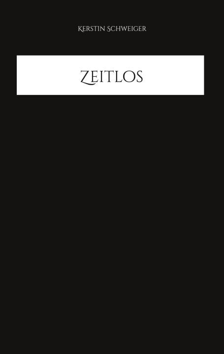 Knjiga Zeitlos Kerstin Schweiger