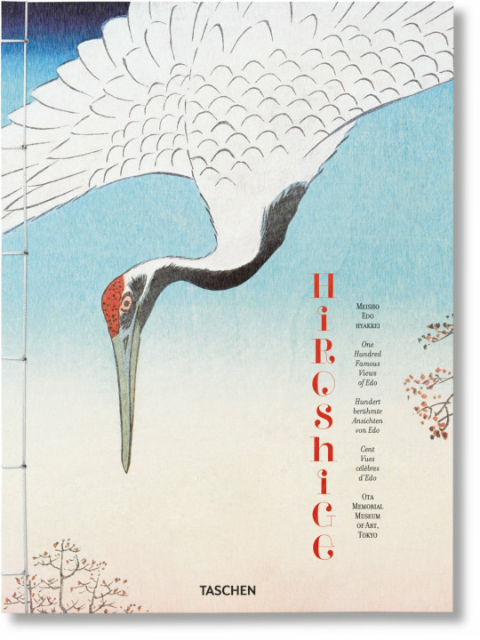 Knjiga Hiroshige. One Hundred Famous Views of Edo Lorenz Bichler
