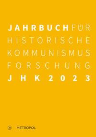 Kniha Jahrbuch für Historische Kommunismusforschung 2023 Jörg Baberowski